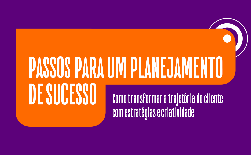 Passos para um planejamento de sucesso